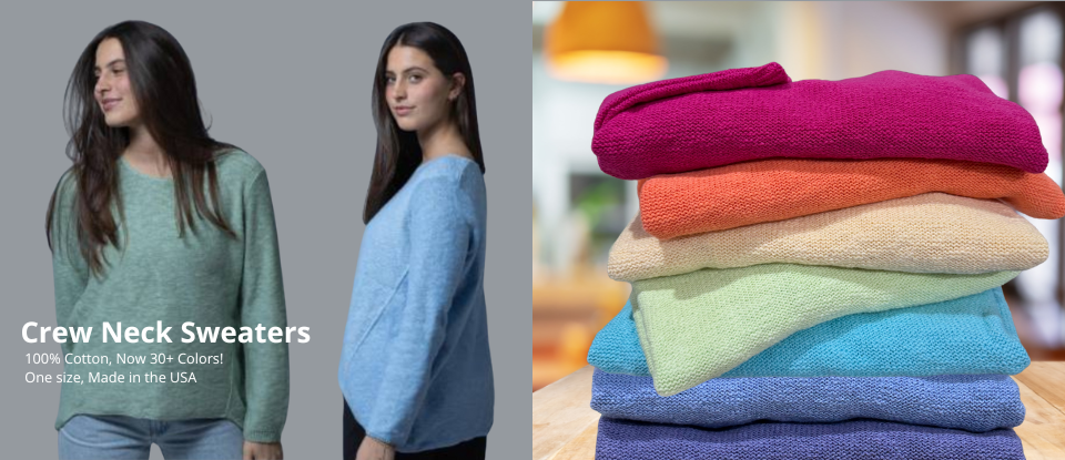 Crew Neck Sweaters, 100% Cotton, one size, round crew neckline, tapered long sleeves, shaping seams, hi-low hemline is shorter in front, longer in back, flattering shape.  Made in the USA.  Available in 30+ Colors!